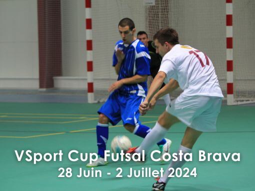 VSport Cup Futsal – Blanes 2024 – Costa Brava